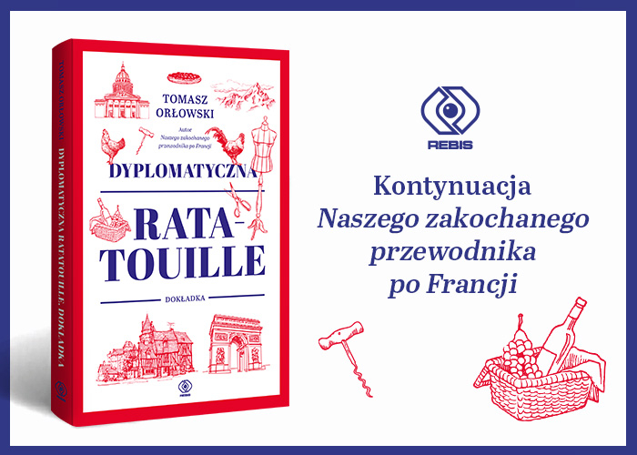 Dyplomatyczna ratatouille. Dokładka Tomasz Orłowski - grafika promująca książkę